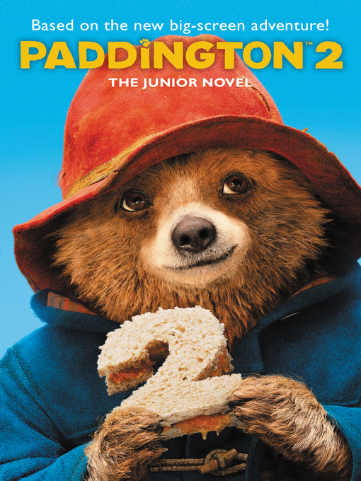Title details for Paddington 2 by Annie Wilson - Available